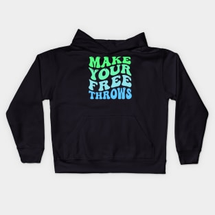 Make your Free Throws Kids Hoodie